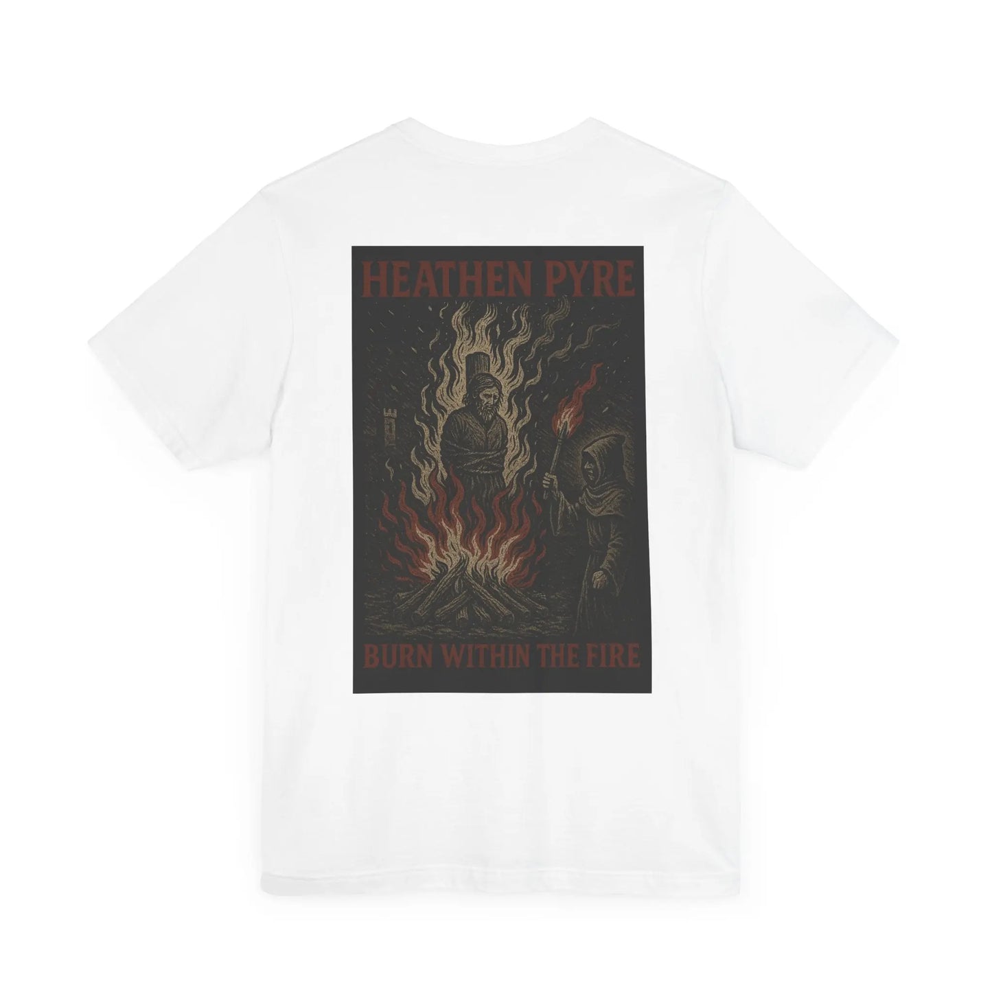 Heathen Pyre T-Shirt – Dark Medieval Burn Graphic Tee Printify