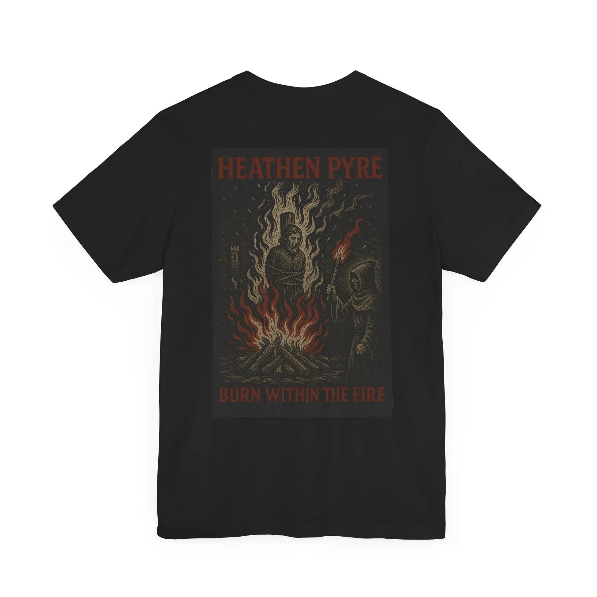 Heathen Pyre T-Shirt – Dark Medieval Burn Graphic Tee Printify
