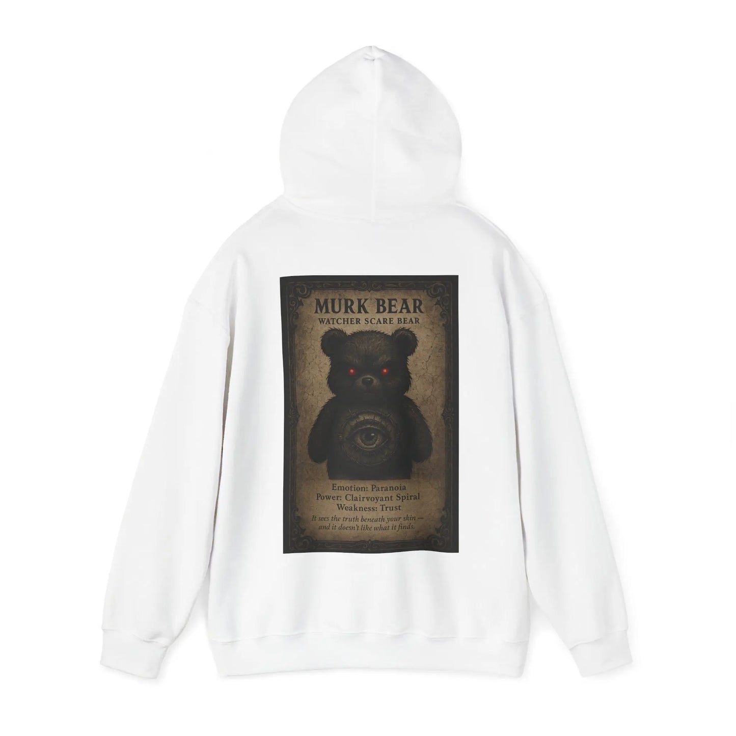 Murk Bear Hoodie – Watcher Scare Bear | No Love Lost Printify