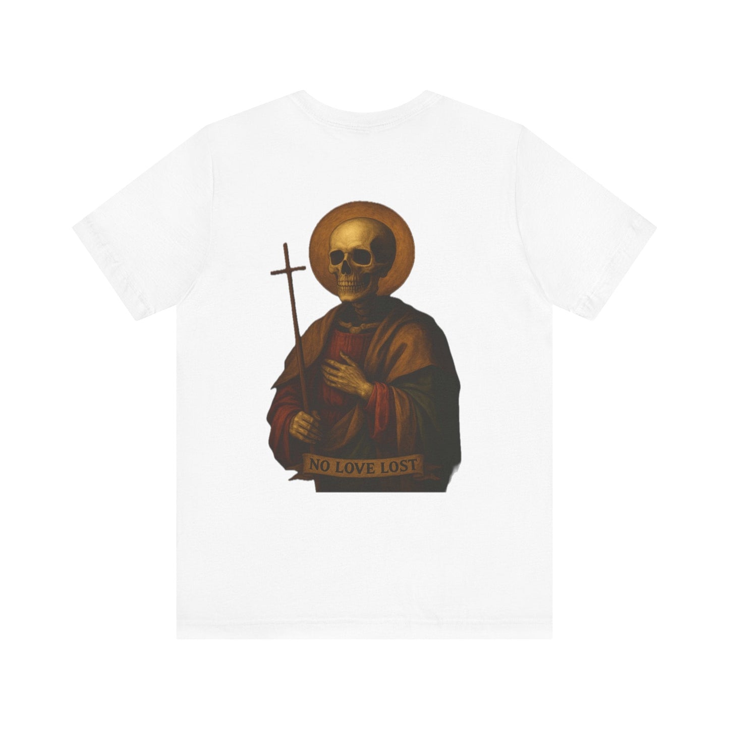 Saint of the End Times – No Love Lost Tee Printify